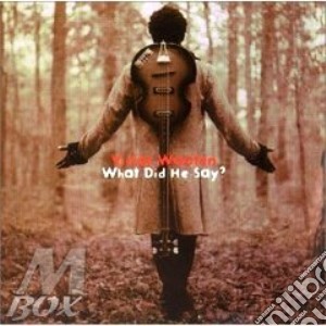 What Did He Say? cd musicale di WOOTEN VICTOR