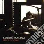 Lubos Malina - Piece Of Cake cd