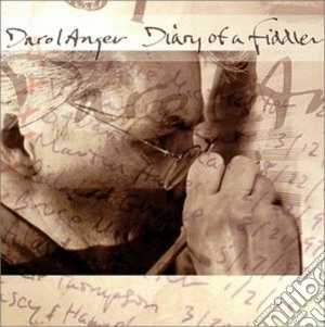 Darol Anger - Diary Of A Fiddler cd musicale di Anger Darol