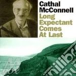 Cathal Mcconnell - Long Expectant Comes At cd