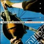 Matt Flinner - Latitude cd