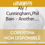 Aly / Cunningham,Phil Bain - Another Gem cd