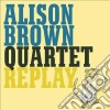 Alison Brown Quartet - Replay cd