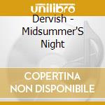 Dervish - Midsummer'S Night cd