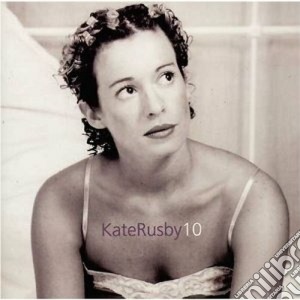 Kate Rusby - Kate Rusby 10 cd musicale di Kate Rusby