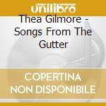 Thea Gilmore - Songs From The Gutter cd