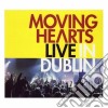 Moving Hearts - Live In Dublin cd