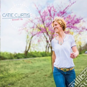 Catie Curtis - Sweet Life cd musicale di Catie Curtis