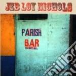 (LP Vinile) Jeb Loy Nichols - Parish Bar vinile