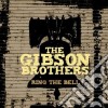 Gibson Brothers (The) - Ring The Bell cd