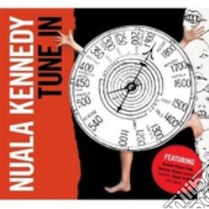 Nuala Kennedy - Tune In cd musicale di Nuala Kennedy