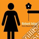 Richard Julian - Girls Need Attention