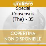 Special Consensus (The) - 35 cd