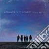 Mountain Heart - Blue Skies cd