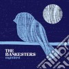 Bankesters (The) - Nightbird cd