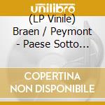(LP Vinile) Braen / Peymont - Paese Sotto Inchiesta vinile
