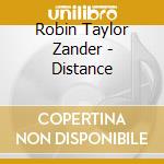Robin Taylor Zander - Distance cd
