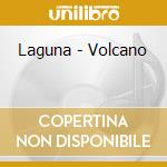 Laguna - Volcano cd