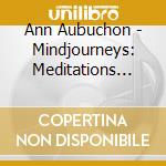 Ann Aubuchon - Mindjourneys: Meditations Children 5 cd