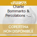 Charlie Bommarito & Percolations - Softscapes cd