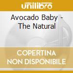 Avocado Baby - The Natural cd