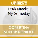 Leah Natale - My Someday cd