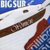 Big Sur - Women cd musicale di Big Sur