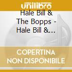 Hale Bill & The Bopps - Hale Bill & The Bopps cd