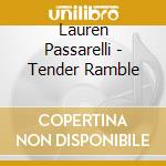 Lauren Passarelli - Tender Ramble cd