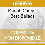 Mariah Carey - Best Ballads cd