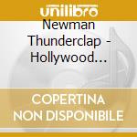 Newman Thunderclap - Hollywood Dream cd