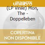 (LP Vinile) Mon, The - Doppelleben vinile