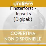 Finsterforst - Jenseits (Digipak) cd musicale