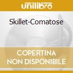 Skillet-Comatose cd