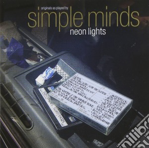 Simple Minds - Neon Lights cd musicale di Simple Minds