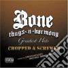 Bone Thugs-N-Harmony - Greatest Hits (Chopped & Screwed) (2 Cd) cd