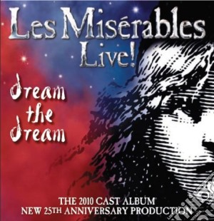 Les Miserables - 2010 Cast Album cd musicale di Les Miserables