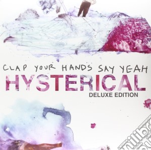 Clap Your Hands Say Yeah - Hysterical (2 Lp) cd musicale di Clap Your Hands Say Yeah