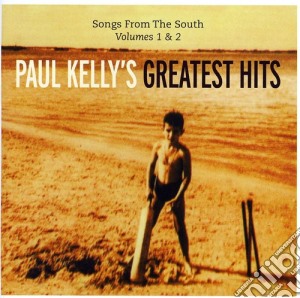 Paul Kelly - Songs From The South cd musicale di Paul Kelly