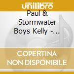 Paul & Stormwater Boys Kelly - Foggy Highway