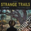 Lord Huron - Strange Trails cd