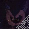 Daniel Lanois - Acadie: Goldtop Edition cd