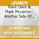 Rave Dave & Mark Mccarron - Another Side Of Love cd
