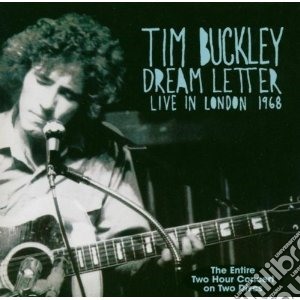 Tim Buckley - Dream Letter (2 Cd) cd musicale di Tim Buckley