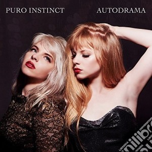 Puro Instinct - Autodrama cd musicale di Puro Instinct