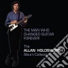 Allan Holdsworth - Man Who Changed Guitar Forever (12 Cd) cd