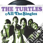 Turtles (The) - All The Singles (2 Cd) cd