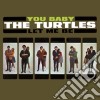 (LP Vinile) Turtles (The) - You Baby (2 Lp) cd