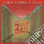 Tabou Combo - L An 10 cd