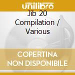 Jib 20 Compilation / Various cd